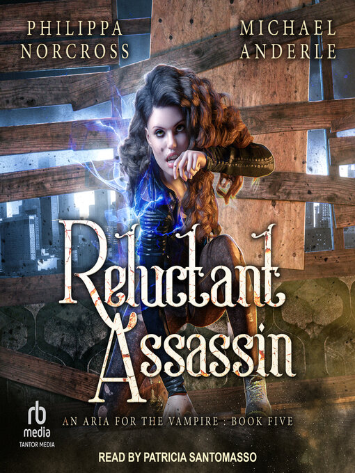 Title details for Reluctant Assassin by Philippa Norcross - Available